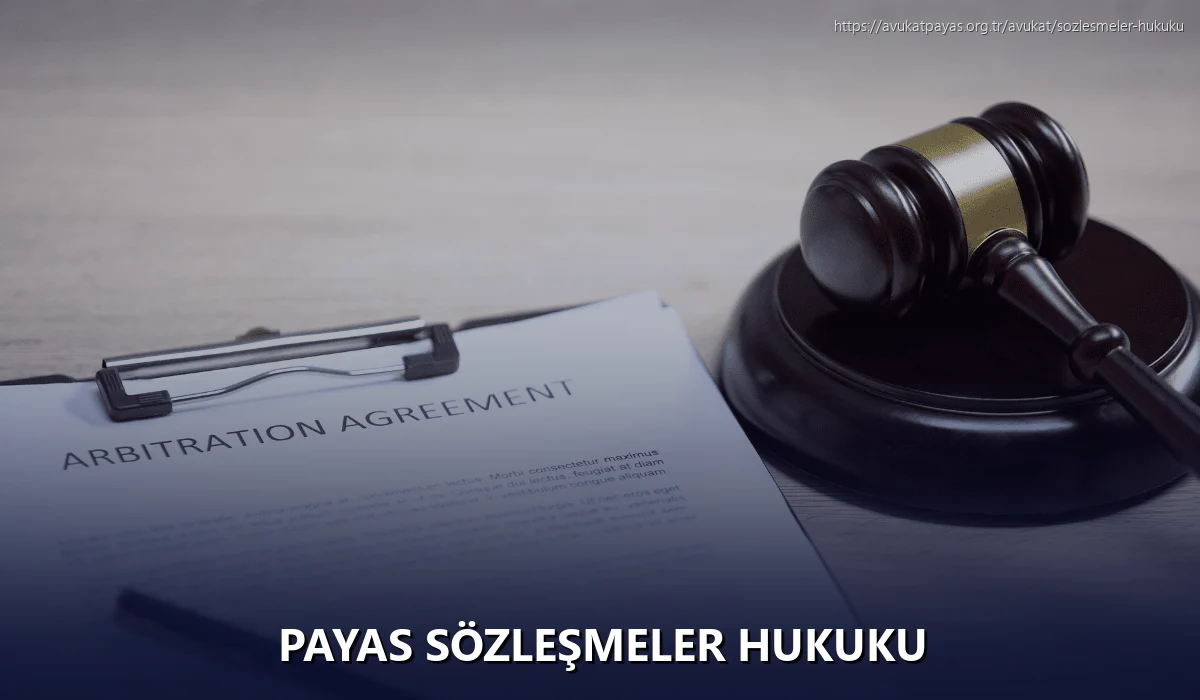 Payas Sözleşmeler Hukuku